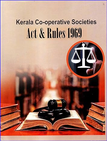 APT Academy - Kerala KCS Act 1969 ( The Co-Operative Societies Act and Rules of Kerala - Includes All Amendments of KCS Act